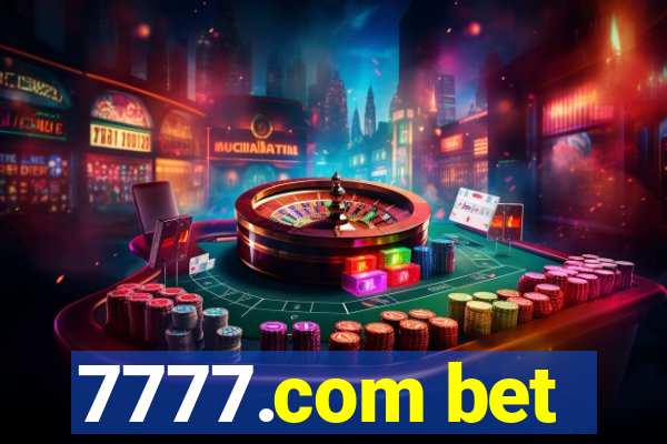 7777.com bet